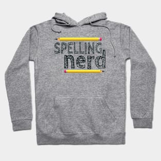 Spelling Nerd. Funny Statement for Proud Proper Spelling Lovers. Yellow Pencils with Black Letters. (White Background) Hoodie